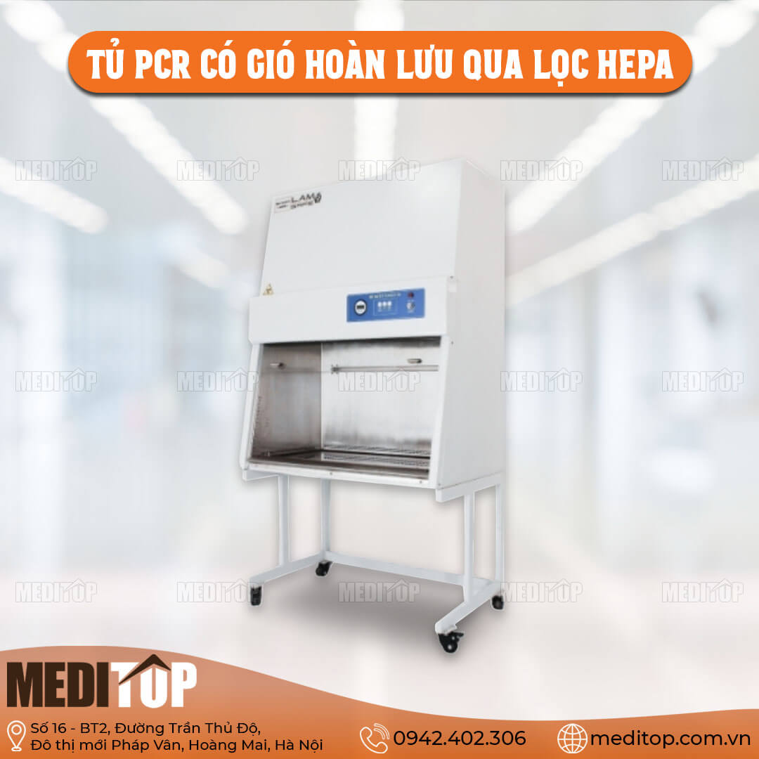 TỦ THAO TÁC PCR CÓ GIÓ HOÀN LƯU QUA LỌC HEPA